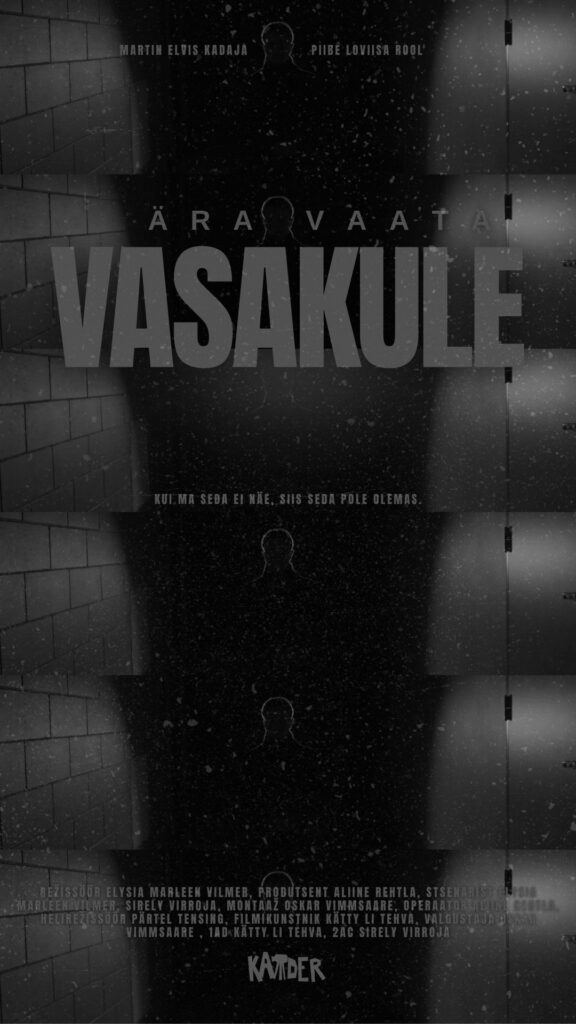 Filmi „,,Ära vaata vasakule!"” plakat
